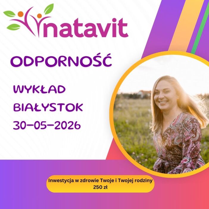 Wykład ODPORNOŚĆ - spotkanie na żywo w Białymstoku